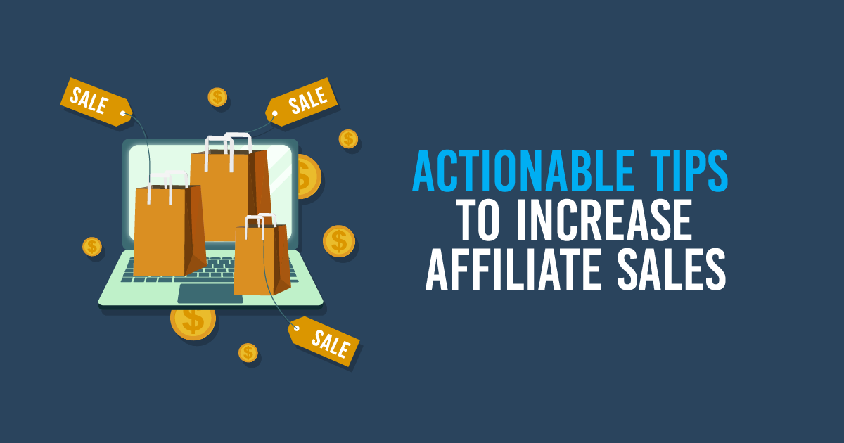 Affiliate Sales Tips and Tricks